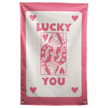 Lucky You Wall Flag