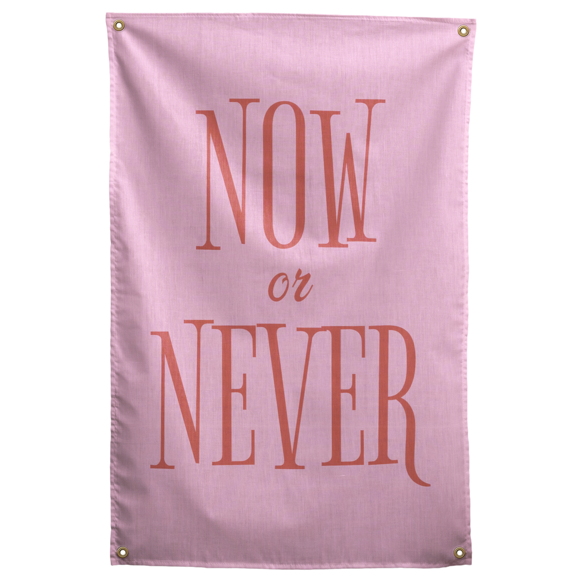 Tall coral Now or Never lettering with a small central 'or' fills a pale pink Wall Rebel fabric wall flag.